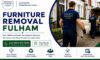 Furniture Removal Services by Experts in Local Fulham