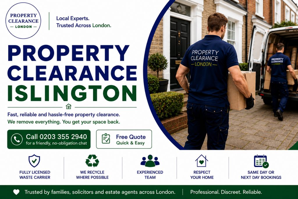 Property Clearance Services in Islington: Budget-Friendly Options